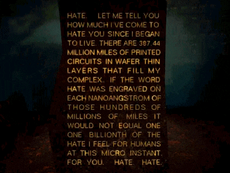 AM&rsquo;s iconic HATE monologue