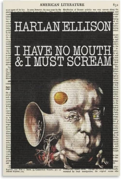 I Have No Mouth, and I Must Scream